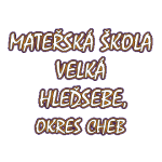 Mateřská škola Velká Hleďsebe, okres Cheb, příspěvková organizace – logo společnosti